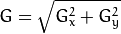 G = sqrt{ G_{x}^{2} + G_{y}^{2} }